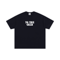 TO THE CRIB Tee (Von Edition)
